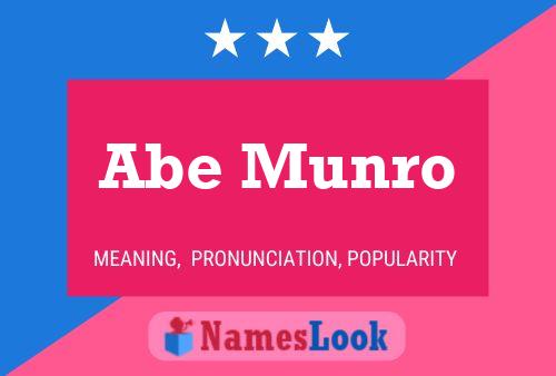 Abe Munro Name Poster