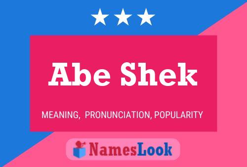 Abe Shek Name Poster