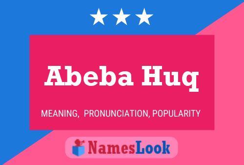 Abeba Huq Name Poster