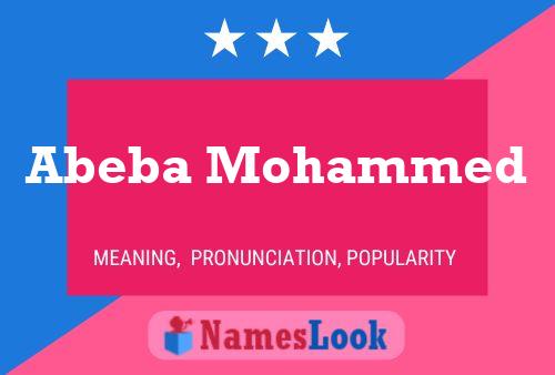 Abeba Mohammed Name Poster