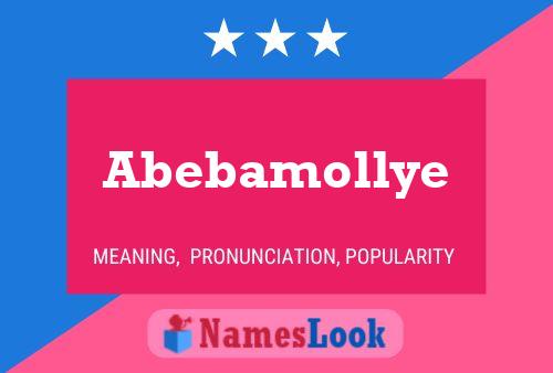 Abebamollye Name Poster