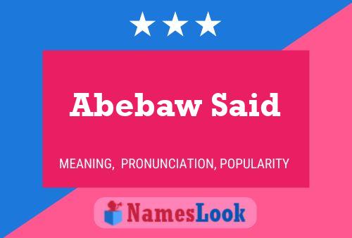 Abebaw Said Name Poster