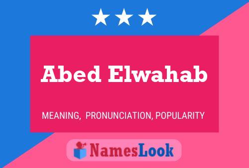 Abed Elwahab Name Poster