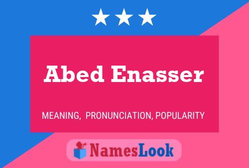 Abed Enasser Name Poster