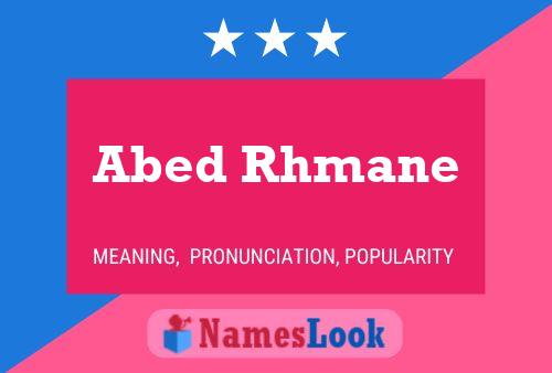 Abed Rhmane Name Poster