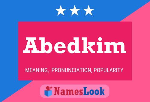 Abedkim Name Poster