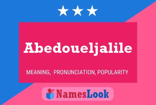 Abedoueljalile Name Poster