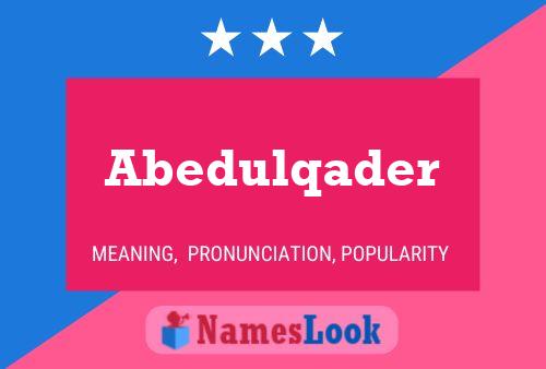 Abedulqader Name Poster