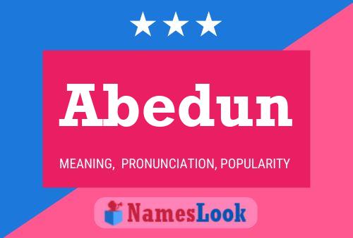 Abedun Name Poster