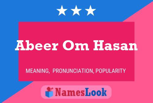 Abeer Om Hasan Name Poster