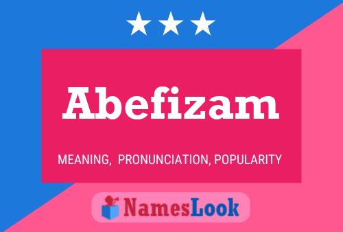 Abefizam Name Poster