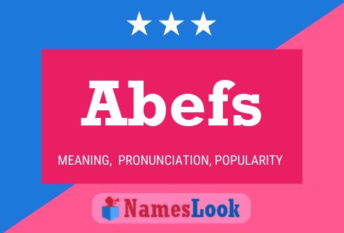 Abefs Name Poster