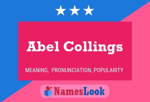 Abel Collings Name Poster