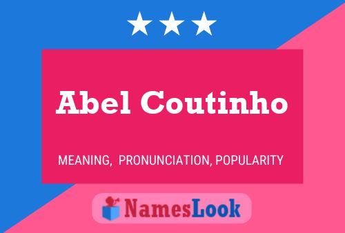 Abel Coutinho Name Poster