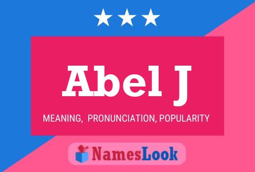 Abel J Name Poster