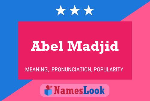 Abel Madjid Name Poster