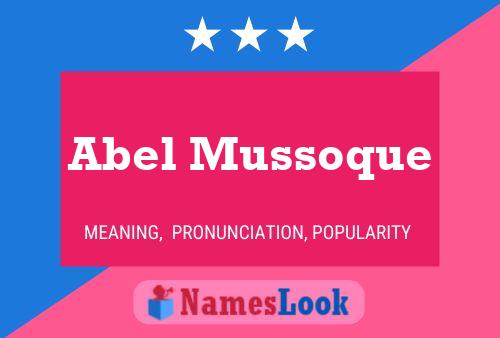 Abel Mussoque Name Poster