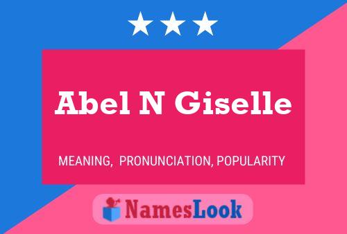 Abel N Giselle Name Poster