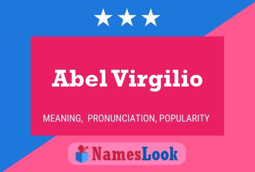 Abel Virgilio Name Poster