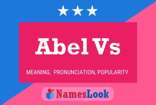 Abel Vs Name Poster