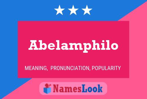 Abelamphilo Name Poster