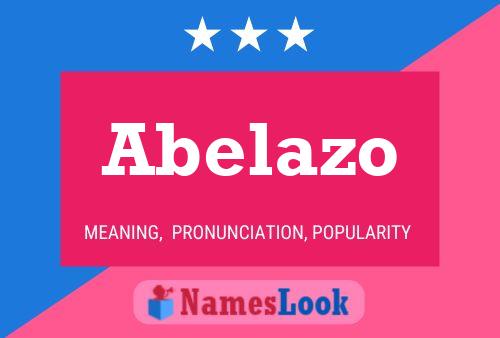 Abelazo Name Poster