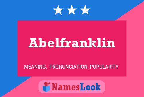 Abelfranklin Name Poster