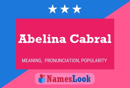 Abelina Cabral Name Poster