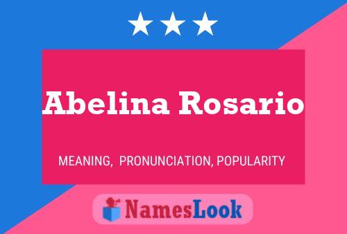 Abelina Rosario Name Poster