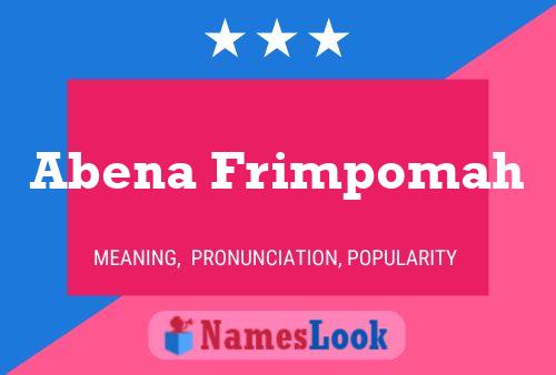 Abena Frimpomah Name Poster