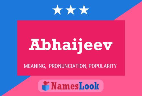 Abhaijeev Name Poster