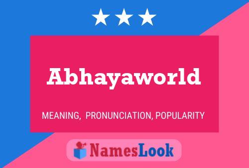 Abhayaworld Name Poster