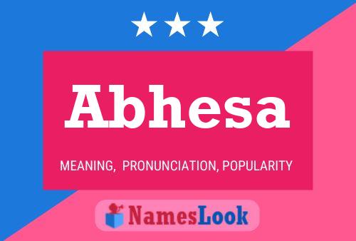 Abhesa Name Poster