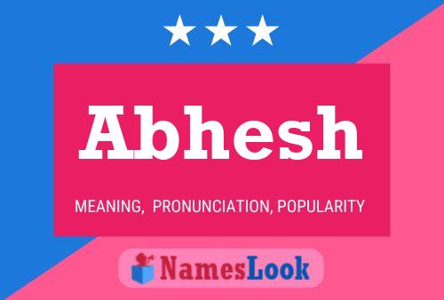 Abhesh Name Poster