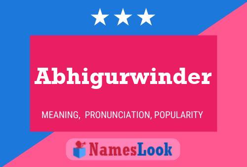 Abhigurwinder Name Poster