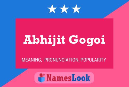 Abhijit Gogoi Name Poster