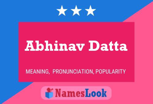 Abhinav Datta Name Poster