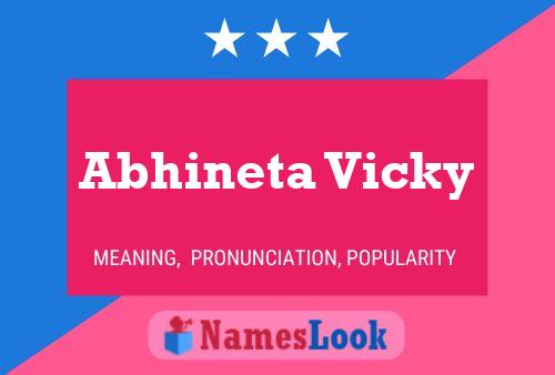 Abhineta Vicky Name Poster