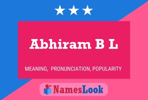 Abhiram B L Name Poster