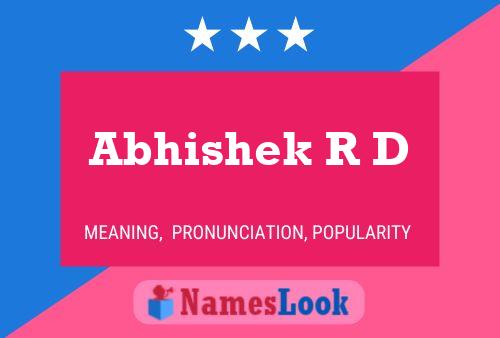 Abhishek R D Name Poster