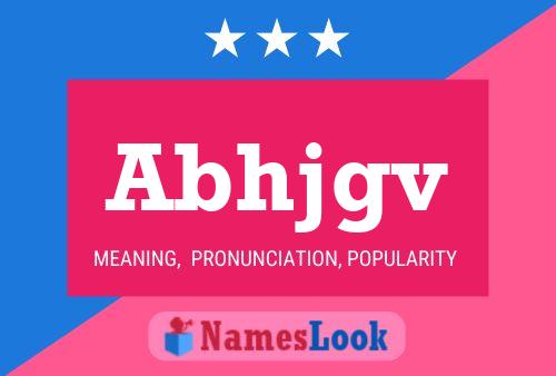 Abhjgv Name Poster