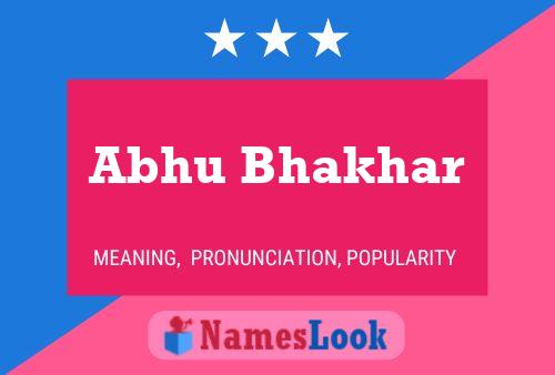 Abhu Bhakhar Name Poster