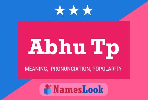 Abhu Tp Name Poster