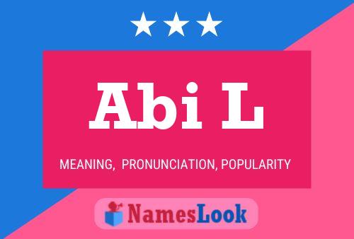 Abi L Name Poster