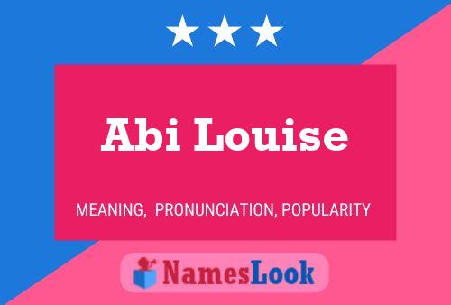 Abi Louise Name Poster