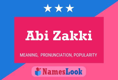 Abi Zakki Name Poster