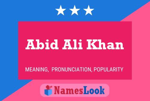 Abid Ali Khan Name Poster