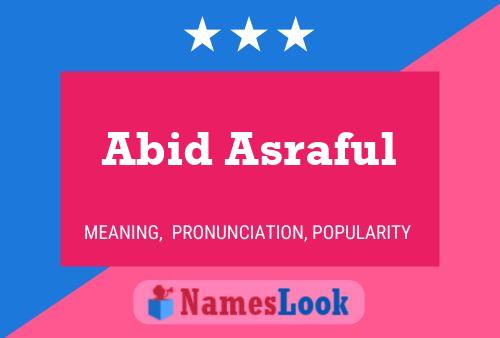 Abid Asraful Name Poster