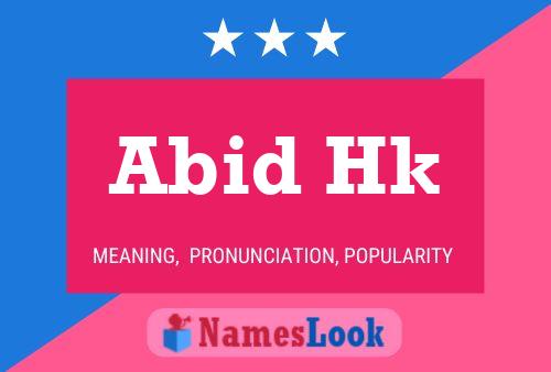 Abid Hk Name Poster