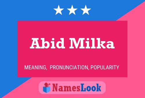 Abid Milka Name Poster